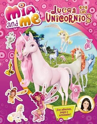 JUEGA CON LOS UNICORNIOS (MIA & ME. ACTIVIDADES 3) | 9788401907074 | AA.DD. | Llibreria Drac - Llibreria d'Olot | Comprar llibres en català i castellà online