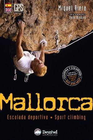 MALLORCA ESCALADA DEPORTIVA | 9788498291506 | RIERA, MIQUEL | Llibreria Drac - Llibreria d'Olot | Comprar llibres en català i castellà online