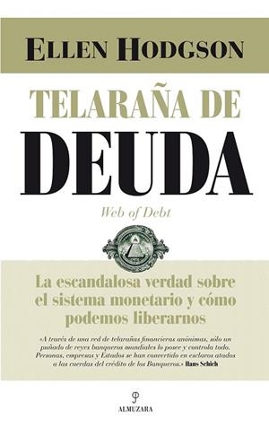 TELARAÑA DE DEUDA  | 9788416392063 | HODGSON BROWN,ELLEN | Llibreria Drac - Librería de Olot | Comprar libros en catalán y castellano online
