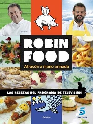 ROBIN FOOD | 9788416220632 | ROBIN FOOD | Llibreria Drac - Llibreria d'Olot | Comprar llibres en català i castellà online