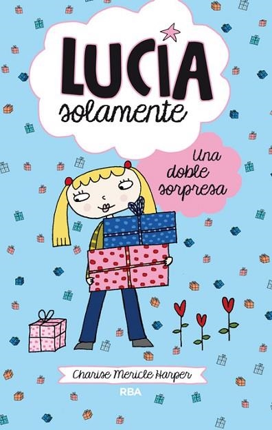 DOBLE SORPRESA, UNA (LUCÍA SOLAMENTE 7) | 9788427208780 | MERICLE, CHARISE | Llibreria Drac - Librería de Olot | Comprar libros en catalán y castellano online