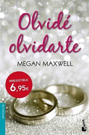 OLVIDÉ OLVIDARTE | 9788408140764 | MAXWELL, MEGAN | Llibreria Drac - Librería de Olot | Comprar libros en catalán y castellano online