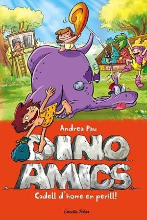 CADELL D'HOME EN PERILL! (DINOAMICS 6) | 9788490578315 | PAU, ANDREA | Llibreria Drac - Llibreria d'Olot | Comprar llibres en català i castellà online