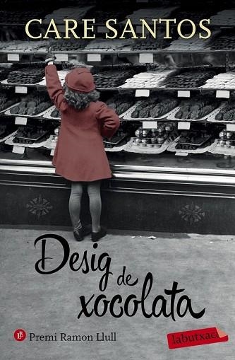 DESIG DE XOCOLATA | 9788416334032 | SANTOS, CARE | Llibreria Drac - Librería de Olot | Comprar libros en catalán y castellano online