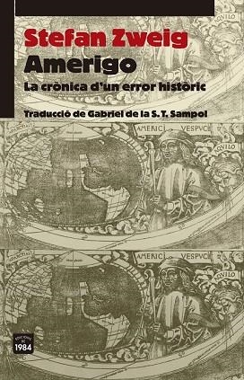AMERIGO | 9788415835592 | ZWEIG, STEFAN | Llibreria Drac - Librería de Olot | Comprar libros en catalán y castellano online
