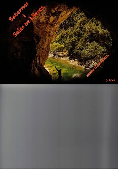 SADERNES I SALES DE LLIERCA. ZONES D'ESCALADA | 9000000006294 | CRUZ, JORDI | Llibreria Drac - Llibreria d'Olot | Comprar llibres en català i castellà online