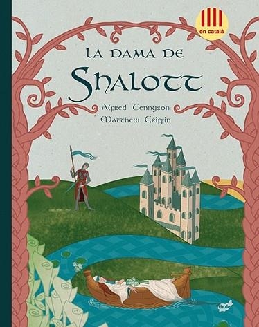 DAMA DE SHALOTT, LA | 9788415357605 | TENNYSON, ALFRED | Llibreria Drac - Librería de Olot | Comprar libros en catalán y castellano online