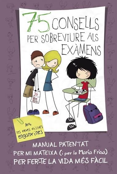 75 CONSELLS PER SOBREVIURE ALS EXAMENS (75 CONSELLS 5) | 9788420419022 | FRISA, MARÍA | Llibreria Drac - Librería de Olot | Comprar libros en catalán y castellano online