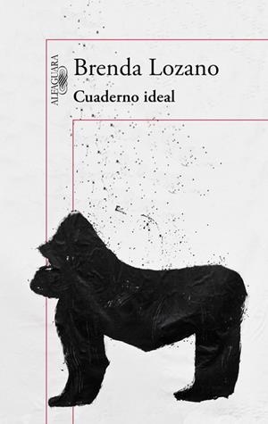CUADERNO IDEAL | 9788420410883 | LOZANO, BRENDA | Llibreria Drac - Librería de Olot | Comprar libros en catalán y castellano online