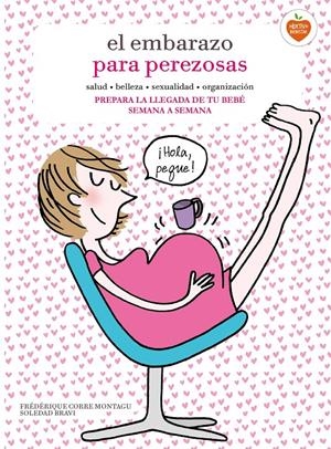 EMBARAZO PARA PEREZOSAS, EL | 9788416177653 | CORRE, FRÉDÉRIQUE/ BRAVI, SOLEDAD  | Llibreria Drac - Librería de Olot | Comprar libros en catalán y castellano online