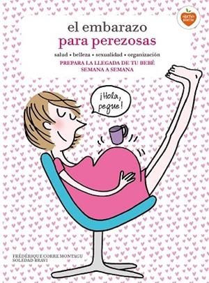 EMBARAZO PARA PEREZOSAS, EL | 9788416177653 | CORRE, FRÉDÉRIQUE/ BRAVI, SOLEDAD  | Llibreria Drac - Librería de Olot | Comprar libros en catalán y castellano online