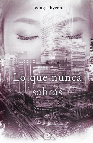 LO QUE NUNCA SABRÁS | 9788466656368 | I-HYEON, JEONG | Llibreria Drac - Librería de Olot | Comprar libros en catalán y castellano online
