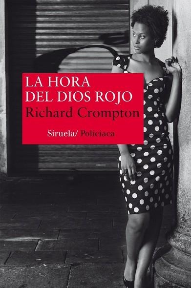 HORA DEL DIOS ROJO, LA | 9788416396139 | CROMPTON, RICHARD | Llibreria Drac - Llibreria d'Olot | Comprar llibres en català i castellà online