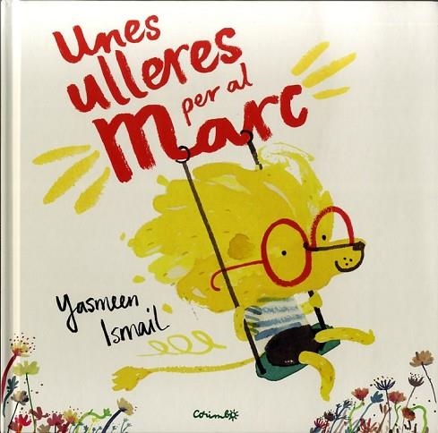ULLERES PER EN MARC, UNES | 9788484705093 | YASMEEN, ISMAIL | Llibreria Drac - Llibreria d'Olot | Comprar llibres en català i castellà online