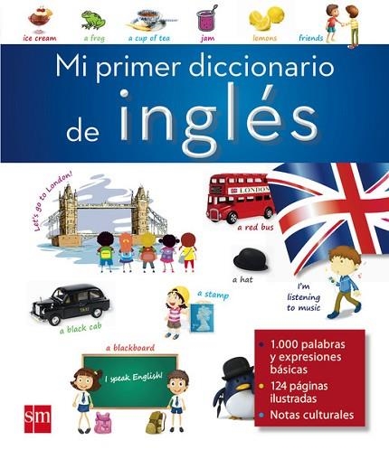 MI PRIMER DICCIONARIO DE INGLES | 9788467574883 | AAVV | Llibreria Drac - Librería de Olot | Comprar libros en catalán y castellano online