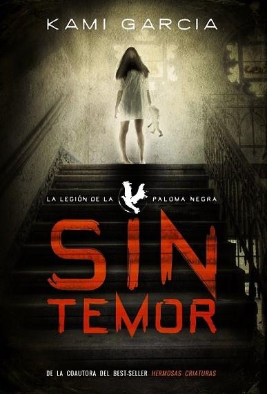 SIN TEMOR | 9788467871463 | GARCIA, KAMI | Llibreria Drac - Llibreria d'Olot | Comprar llibres en català i castellà online