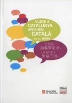 VIURE A CATALUNYA. APRENEM CATALÀ DES DEL XINÈS | 9788439378433 | VV.AA. | Llibreria Drac - Librería de Olot | Comprar libros en catalán y castellano online