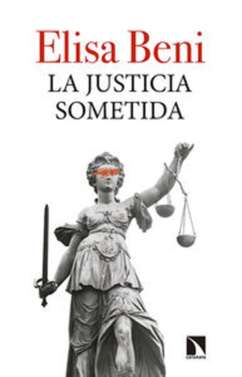 JUSTICIA SOMETIDA, LA | 9788490970249 | BENI, ELISA | Llibreria Drac - Librería de Olot | Comprar libros en catalán y castellano online