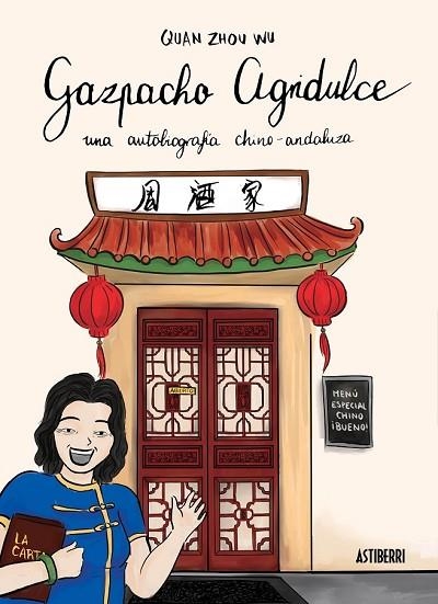 GAZPACHO AGRIDULCE | 9788416251018 | ZHOU, QUAN | Llibreria Drac - Llibreria d'Olot | Comprar llibres en català i castellà online
