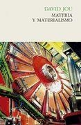 MATERIA Y MATERIALISMO | 9788494313998 | DAVID, JOU | Llibreria Drac - Librería de Olot | Comprar libros en catalán y castellano online