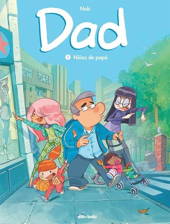 NIÑAS DE PAPÁ (DAD 1) | 9788415850762 | CHEVRIER, BRUNO | Llibreria Drac - Librería de Olot | Comprar libros en catalán y castellano online