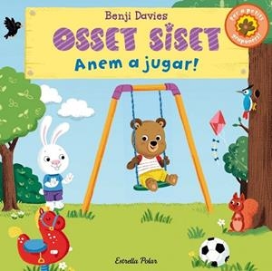 OSSET SISET. ANEM A JUGAR | 9788490575529 | DAVIES, BENJI | Llibreria Drac - Librería de Olot | Comprar libros en catalán y castellano online