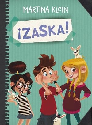 ZASKA! (¡ZASKA! 1) | 9788490434284 | KLEIN, MARTINA | Llibreria Drac - Llibreria d'Olot | Comprar llibres en català i castellà online