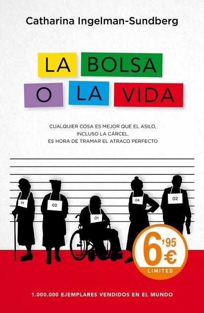 BOLSA O LA VIDA, LA | 9788490628010 | INGELMAN-SUNDBERG, CATHARINA | Llibreria Drac - Librería de Olot | Comprar libros en catalán y castellano online