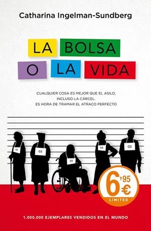 BOLSA O LA VIDA, LA | 9788490628010 | INGELMAN-SUNDBERG, CATHARINA | Llibreria Drac - Librería de Olot | Comprar libros en catalán y castellano online