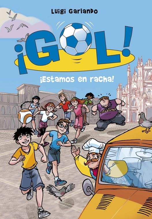 ESTAMOS EN RACHA! (¡GOL! 32) | 9788490434253 | GARLANDO, LUIGI | Llibreria Drac - Librería de Olot | Comprar libros en catalán y castellano online