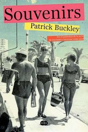 SOUVENIRS | 9788483658253 | BUCKLEY, PATRICK | Llibreria Drac - Librería de Olot | Comprar libros en catalán y castellano online