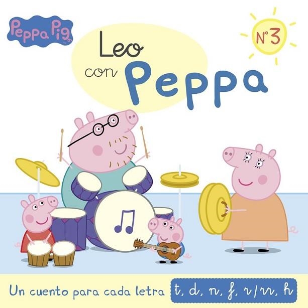 CUENTO PARA CADA LETRA, UN: T, D, N, F, R/RR, H (LEO CON PEPPA 3) | 9788437201139 | AAVV | Llibreria Drac - Librería de Olot | Comprar libros en catalán y castellano online