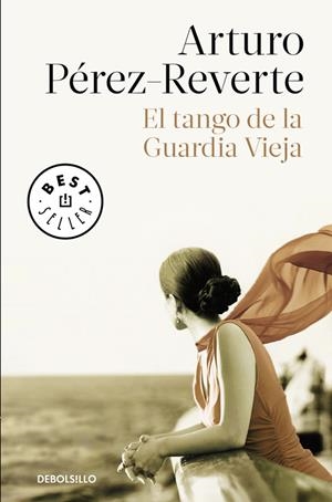 TANGO DE LA GUARDIA VIEJA, EL | 9788490626580 | PÉREZ-REVERTE, ARTURO | Llibreria Drac - Librería de Olot | Comprar libros en catalán y castellano online
