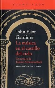 MÚSICA EN EL CASTILLO DEL CIELO, LA | 9788416011551 | GARDINER, JOHN ELIOT | Llibreria Drac - Llibreria d'Olot | Comprar llibres en català i castellà online