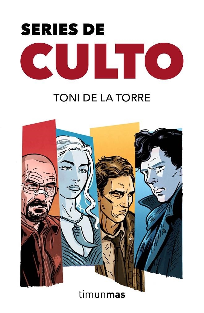 SERIES DE CULTO | 9788445002629 | DE LA TORRE, TONI | Llibreria Drac - Librería de Olot | Comprar libros en catalán y castellano online