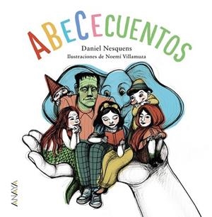 ABECECUENTOS | 9788467871517 | NESQUENS, DANIEL | Llibreria Drac - Librería de Olot | Comprar libros en catalán y castellano online