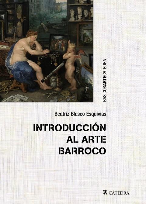 INTRODUCCIÓN AL ARTE BARROCO | 9788437634159 | BLASCO, BEATRIZ | Llibreria Drac - Librería de Olot | Comprar libros en catalán y castellano online