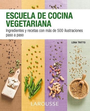 ESCUELA DE COCINA VEGETARIANA | 9788416124862 | AAVV | Llibreria Drac - Librería de Olot | Comprar libros en catalán y castellano online
