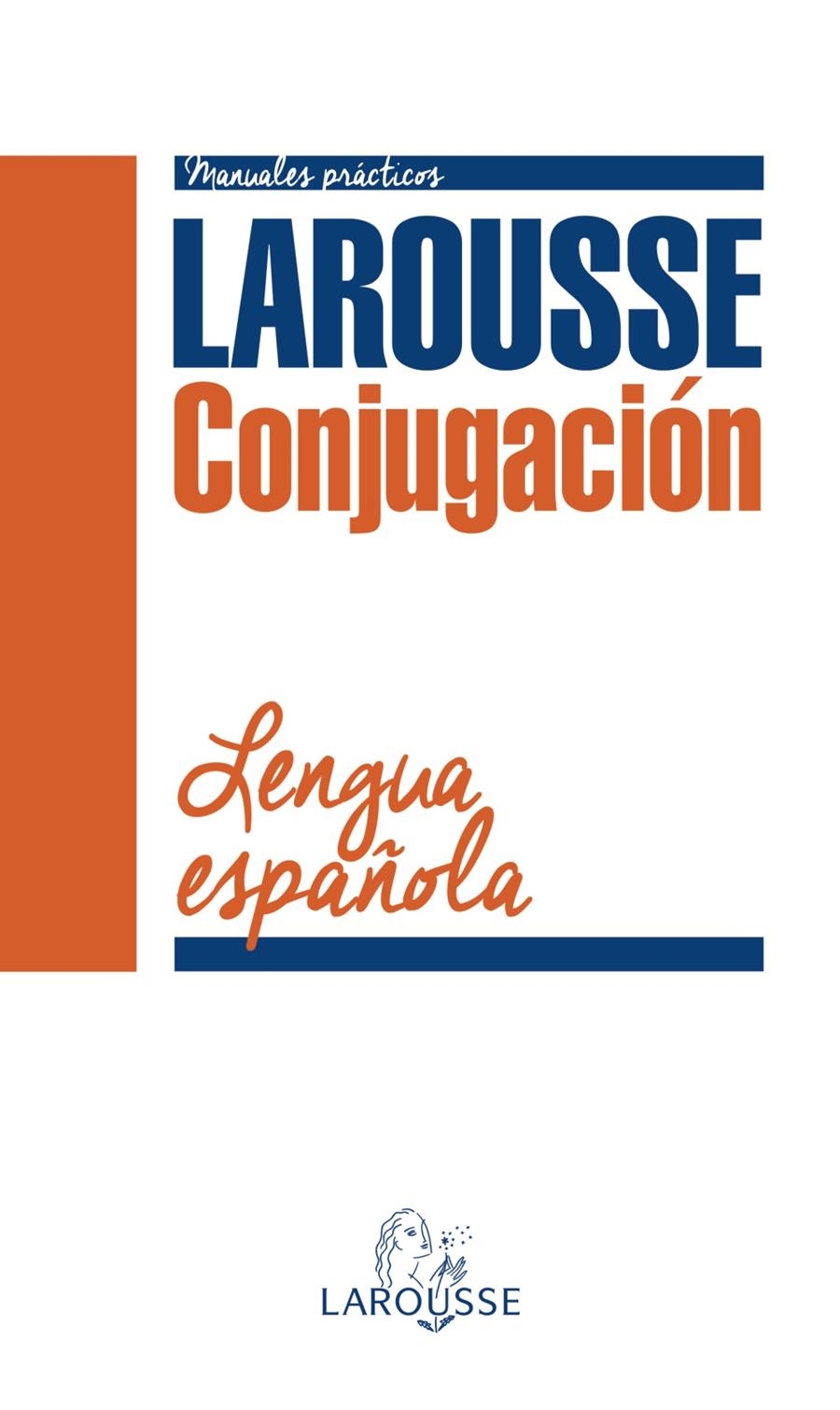 CONJUGACIÓN VERBAL DE LA LENGUA ESPAÑOLA | 9788416124954 | AAVV | Llibreria Drac - Librería de Olot | Comprar libros en catalán y castellano online