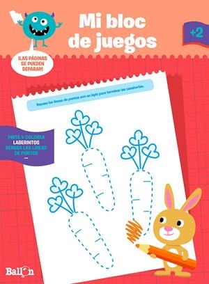 MI BLOC DE JUEGOS A PARTIR DE 2 AÑOS | 9789037496680 | BALLON | Llibreria Drac - Llibreria d'Olot | Comprar llibres en català i castellà online