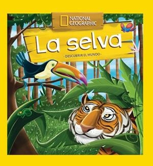 SELVA, LA (DESCUBRIR EL MUNDO) | 9788482986128 | AAVV | Llibreria Drac - Librería de Olot | Comprar libros en catalán y castellano online