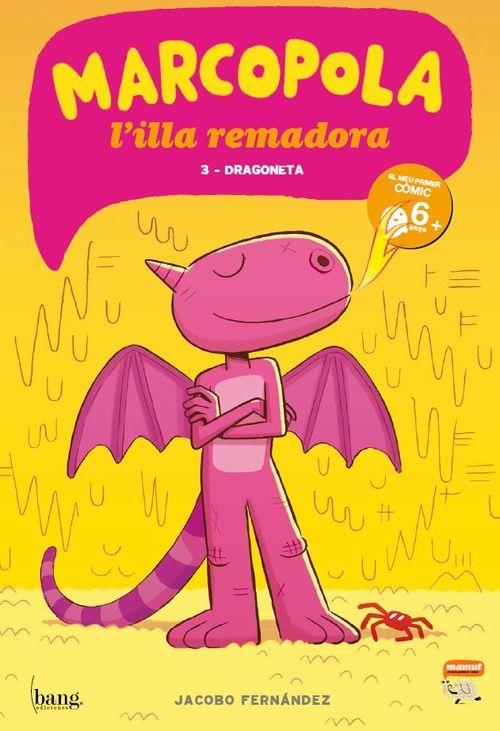 DRAGONETA (MARCOPOLA 3) | 9788416114320 | FERNÁNDEZ, JACOBO | Llibreria Drac - Librería de Olot | Comprar libros en catalán y castellano online