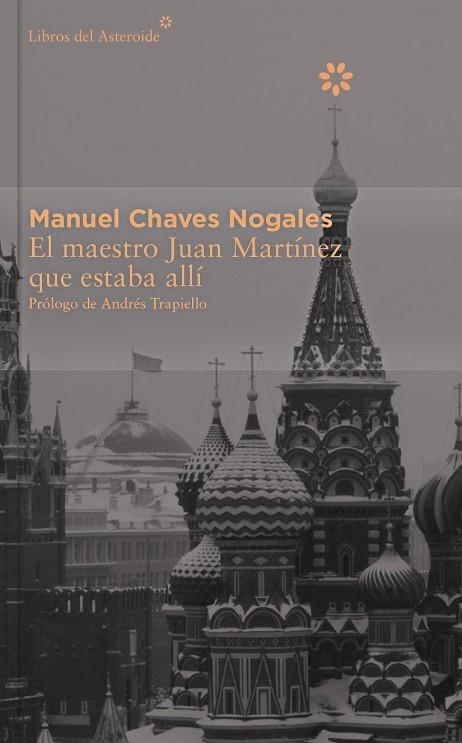 MAESTRO JUAN MARTÍNEZ QUE ESTABA ALLÍ, EL | 9788416213382 | CHAVES, MANUEL | Llibreria Drac - Librería de Olot | Comprar libros en catalán y castellano online