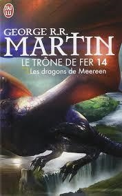 TRONE DE FER 14. LES DRAGONS DE MEEREEN | 9782290098875 | MARTIN, GEORGE R | Llibreria Drac - Librería de Olot | Comprar libros en catalán y castellano online