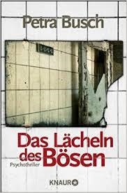 DAS LACHELN DES BOSEN | 9783426515488 | BUSCH, PETRA | Llibreria Drac - Librería de Olot | Comprar libros en catalán y castellano online