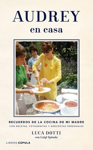 AUDREY EN CASA | 9788448021481 | DOTTI, LUCA | Llibreria Drac - Llibreria d'Olot | Comprar llibres en català i castellà online