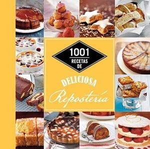 1001 RECETAS DE DELICIOSA REPOSTERÍA | 9788448021344 | AA. VV. | Llibreria Drac - Librería de Olot | Comprar libros en catalán y castellano online
