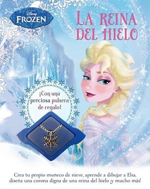FROZEN. LA REINA DEL HIELO | 9788499516547 | DISNEY | Llibreria Drac - Librería de Olot | Comprar libros en catalán y castellano online