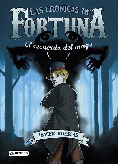 RECUERDO DEL MAGO, EL (LAS CRÓNICAS DE FORTUNA II) | 9788408141419 | RUESCAS, JAVIER | Llibreria Drac - Librería de Olot | Comprar libros en catalán y castellano online