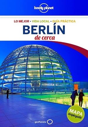 BERLÍN 2015 (LONELY PLANET DE CERCA) | 9788408138969 | VV.AA. | Llibreria Drac - Llibreria d'Olot | Comprar llibres en català i castellà online
